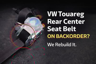 VW Touareg Rear Center Seat Belt on Backorder? We Can Help